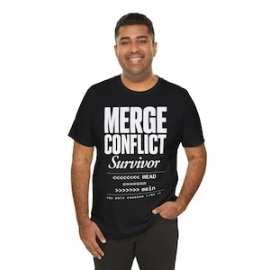 Merge Conflict Survivor Shirt, Funny Git Coder Programmer Tee