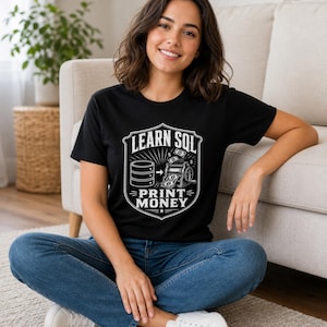 Learn SQL Print Money Shirt, Funny Database Developer Tee, Data Career Gift, SQL Programmer Coworker Humour Birthday Present for Him