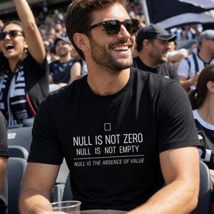 Null Is Not Zero Shirt, Funny SQL Database Programmer Tee