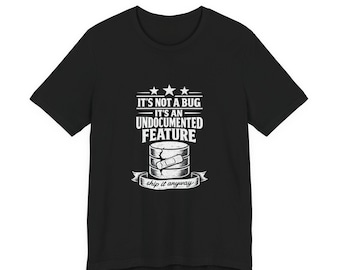 Es ist kein Fehler, es ist eine undokumentierte Funktion Shirt, lustiges Programmierer T-Shirt, Software Programmierer Geschenk, DBA Humor, Programmierer Geburtstag