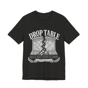 Drop Table What's Done (Wat is gedaan, kan niet ongedaan worden gemaakt) Shirt, grappig T-shirt DBA-databasebeheerder, vintage klassiek SQL Server-cadeau, verjaardag programmeur afbeelding 4