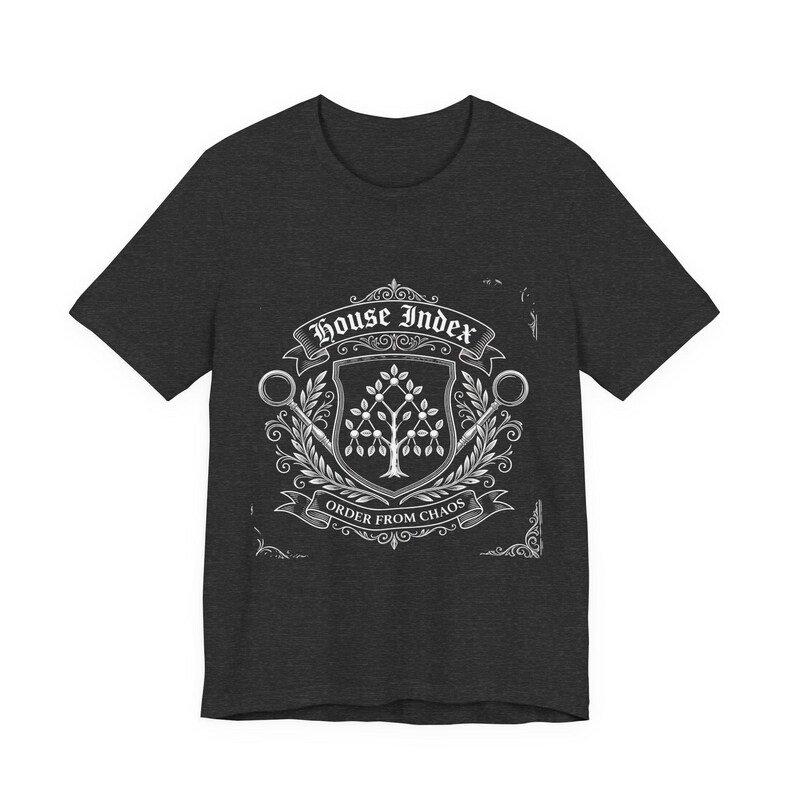 House Index Shirt, Funny SQL Server DBA Tee, Database Index Performance Tuning Gift, Developer Programmer Humor, Crest Tee image 4