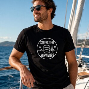 Stress Test Survivors Shirt, Funny Database Tee