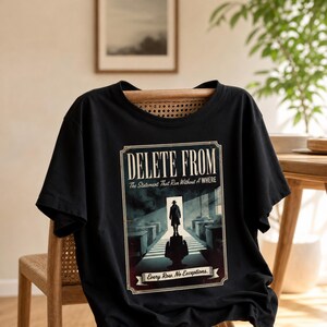 DELETE FROM SQL Server Tee, Database Programmer Humor, Retro Noir Shirt image 11