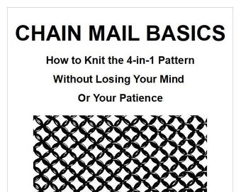 Chain Mail Basics 4-in-1 Knit Pattern E-Book (4th Edition)