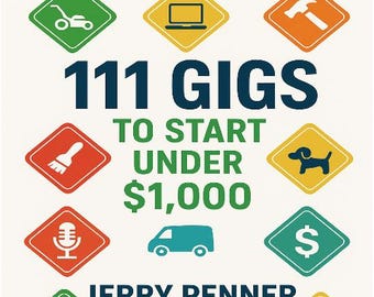 111 Gigs To Start Under One Thousand Dollars