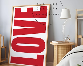 Love Typography Poster, Valentine's Day Print, Bedroom Wall Decor, Home Office Love Print, Printable Red Poster, Valentine Decor - ID03 09