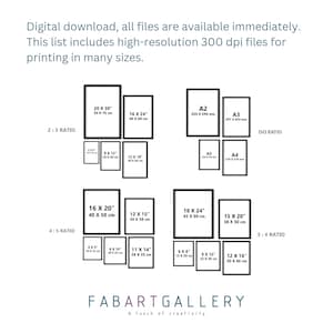 May include: An image showcasing various framed print sizes, including 20 x 30 inches, 16 x 24 inches, and A2, A3, A4, and A5 sizes. The image also includes the text "Digital download, all files are available immediately."