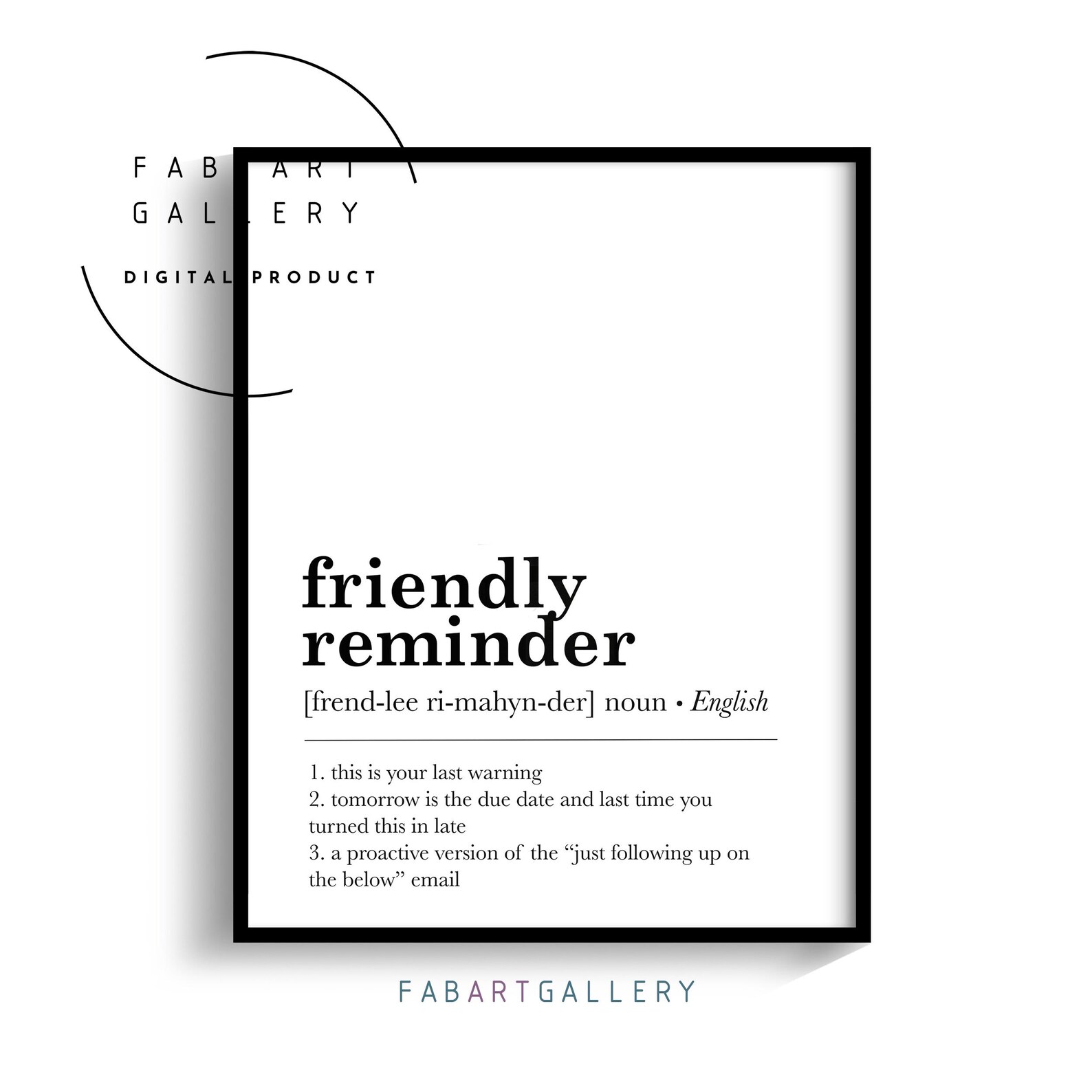 Friendly Reminder, Definition Print, Funny Poster for Office Decor ...