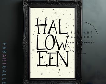 May include: Black and white printable art print with the text "HALLOWEEN" in a stylized font with a white background and black stars.