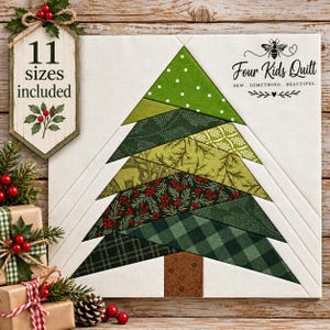 May include: A fabric quilt block featuring a pieced Christmas tree design made of various green patterned fabrics, including plaid, berry, and leaf prints. The text Four Kids Quilt Sew Something Beautiful and 11 sizes included are visible.