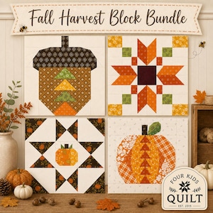 May include: A Fall Harvest Block Bundle quilt pattern set featuring four square blocks with autumn themes: an acorn, a geometric star, a star with a central pumpkin, and a large pumpkin. The text reads Fall Harvest Block Bundle and Four Kids Quilt.