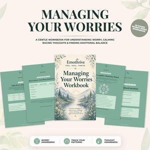 May include: A 49-page workbook titled Managing Your Worries featuring a central cover with a mountain landscape illustration and several interior pages with green backgrounds, text fields, and checklists for tracking thoughts and emotional patterns.