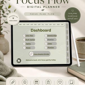 Op de afbeelding: Een digitale planner op een tablet met de tekst "Focus Flow" en "Digital Planner". De planner bevat secties voor dagelijkse, wekelijkse en maandelijkse planning, ontworpen voor mensen met ADHD. Inclusief hyperlinked navigatie en productiviteitstools.