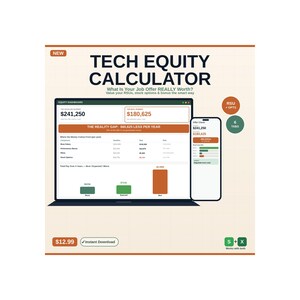 May include: A digital Tech Equity Calculator dashboard displayed on a laptop and smartphone screen. The interface shows financial data including base salary, performance bonus, RSUs, and stock options with charts comparing job offer values.