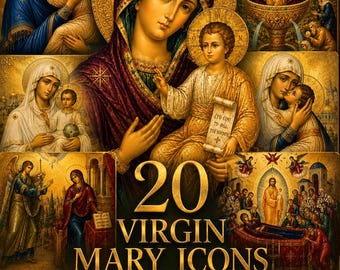 20 Virgin Mary Icons Bundle, Mother of God Panagia, Orthodox Printable Wall Art, Theotokos Digital Download