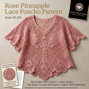 Gehaakte ananassteek poncho PDF | Rozenkant top patroon | Beginners/gevorderden | XS-2XL downloaden