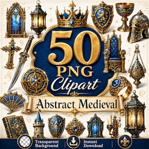 Könnte beinhalten: Eine Sammlung von 50 PNG-Clipart-Bildern mit mittelalterlichen Motiven, darunter eine goldene Krone, blau-goldene Schilde, ein Thron, ein Schwert, ein Kelch, ein Helm, ein Buch, Laternen, ein Kreuz, ein Fächer und eine Burg mit dem Text 50 PNG Clipart.