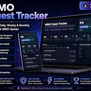 Könnte beinhalten: Eine digitale MMO Quest Tracker-Oberfläche, die auf einem Laptop und Smartphone angezeigt wird. Die dunkel gehaltene Oberfläche zeigt den Quest-Fortschritt mit Funktionen wie täglichem, wöchentlichem und monatlichem Tracking, Offline-Nutzung und Auto-Reset. Der Text "MMO Quest Tracker" steht oben.