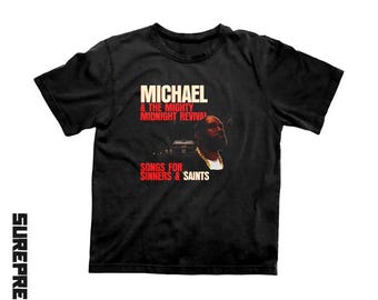 Killer Mike - Michael & the Mighty Midnight Revival - Songs for Sinners and Saints Shirt