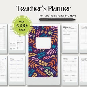 May include: A digital teacher's planner for reMarkable Paper Pro Move featuring over 2500+ pages, a black stylus, and a central cover design with a dark purple background covered in colorful leaf patterns and a white rectangular label frame.