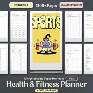 May include: A digital health and fitness planner for reMarkable Paper Pro Move featuring 1500+ pages, hyperlinked navigation, and a stylus. The central screen displays a yellow graphic of a person lifting a barbell with the text SPORTS.
