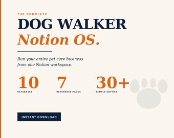 Dog Walker Notion Template — Client, Walk & Mileage Logs