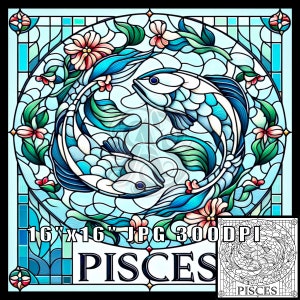 Zodiac Sign Pisces Stained Glass Pattern Prints Personalized Digital Arts Square 16"x16" JPG, Astrological Wall Arts Zodiac Coloring Book