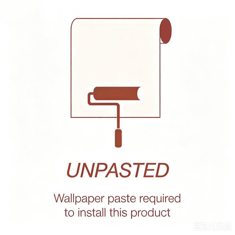 Op de afbeelding: Een bruin lijntekening-icoon van een behangrol en een verfroller. Onder het icoon staat de tekst UNPASTED in hoofdletters, gevolgd door de zin: Wallpaper paste required to install this product. Het ontwerp is eenvoudig en duidelijk.