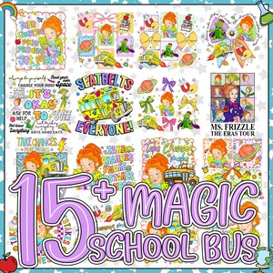Może przedstawiać: Cyfrowa kolekcja 15 projektów graficznych z motywem Magic School Bus, przedstawiająca Ms. Frizzle, żółty autobus szkolny, planety oraz inspirujące napisy, takie jak Take Chances Make Mistakes Get Messy i Ms. Frizzle The Eras Tour.