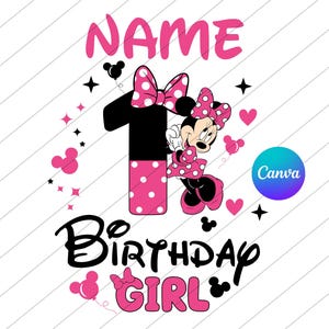 Puede incluir: Diseño gráfico con Minnie Mouse, el número 1 y las palabras "NAME" y "BIRTHDAY GIRL" en rosa. El diseño incluye corazones, estrellas y siluetas de Minnie Mouse, ideal para una celebración de primer cumpleaños.
