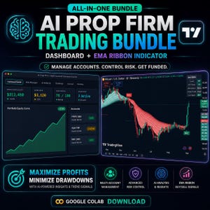 May include: An AI Prop Firm Trading Bundle digital dashboard and EMA ribbon indicator display. The graphic features text including ALL-IN-ONE BUNDLE, AI PROP FIRM TRADING BUNDLE, DASHBOARD + EMA RIBBON INDICATOR, and MANAGE ACCOUNTS. CONTROL RISK. GET FUNDED.
