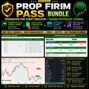 May include: A digital bundle titled PROP FIRM PASS BUNDLE featuring a TradingView Pine Script indicator and trading psychology journal. Includes a daily mindset tracker, trading psychology dashboard, and a Bitcoin price chart with buy and sell signals.