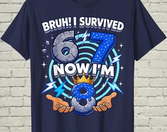 8th Birthday Shirt, Funny Bruh Meme Tee, Turning Eight Gift For Boy, Youth Slang Apparel, Tween Gamer Outfit