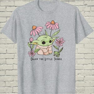 Star Wars Baby Yoda Shirt, Cute Grogu Enjoy Little Things Top, Sci Fi Birthday Gift For Nerd image 3