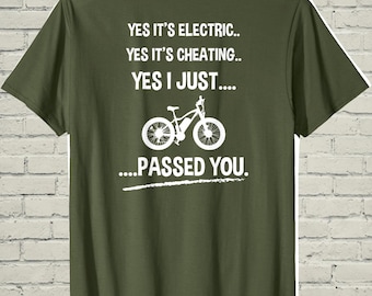 Funny Ebike Shirt, Yes Its Electric Graphic Tee, Birthday Gift For Cyclist Dad