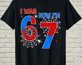7th Birthday Shirt, Spiderweb Comic Top, Celebration Gift For Boy, Turning Seven Outfit, I Was Six Now Im Tee
