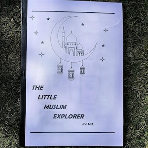 Children's Islamic Activity Book: The Little Muslim Explorer