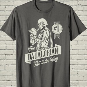 Dadalorian Shirt, Funny Mandalorian Grogu Graphic Tee, Fathers Day Gift For Cool Star Wars Sci Fi Geek Husband image 10