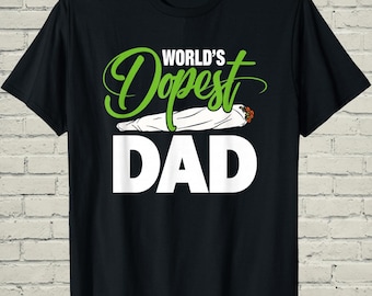 Worlds Dopest Dad Shirt, Retro Humor Tee, Fathers Day Gift For Papa, Cool Husband Apparel, Funny Mens Clothing, Novelty Top