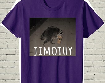 Jimothy Raccoon Tee, Funny Iced Coffee Meme Clothing, Birthday Gift for Coworker, Sarcastic Humor Top, Timothy Lover Present, Retro Bestie