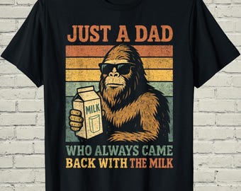 Funny Bigfoot Shirt, Milk Meme Apparel, Fathers Day Gift For Dad, Sasquatch Joke Tee, Retro Papa Top, Husband Present
