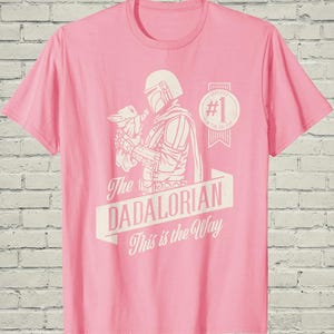 Dadalorian Shirt, Funny Mandalorian Grogu Graphic Tee, Fathers Day Gift For Cool Star Wars Sci Fi Geek Husband image 12