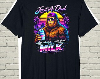 Funny Bigfoot Shirt, Retro Sasquatch Tee, Fathers Day Gift Papa, Milk Meme Dad Outfit
