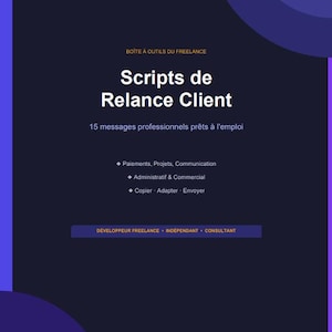 Scripts de Relance Client — 15 Messages Prêts à l'Emploi pour Freelance (PDF à télécharger)