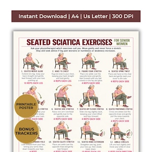 May include: A printable poster titled SEATED SCIATICA EXERCISES FOR SENIOR WOMEN featuring twelve illustrated steps of seated stretches. Each exercise includes a numbered instruction, a diagram of a person in a pink shirt and gray pants on a chair, and repetition counts.