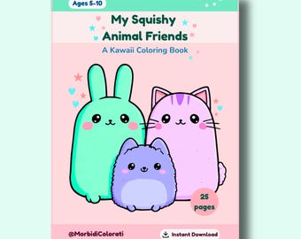 My Squishy Animal Friends, 25 pagine da colorare in stile Kawaii,  Bambini Età 5-10 Anni (Download Immediato PDF)