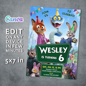 May include: A digital birthday invitation featuring Zootopia characters wearing party hats. The text reads: JOIN US TO CELEBRATE WESLEY IS TURNING 6, SAT, JUL 15, 12 PM, Wesley's House 33445 Hidden Valley Drive, RSVP to Stella 789.321.0987. Size is 12.7x17.8 cm.