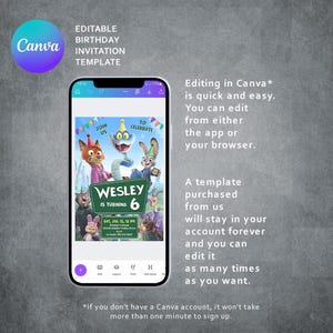 May include: A digital birthday invitation template displayed on a smartphone screen, featuring Zootopia characters wearing party hats. The text reads Wesley is turning 6, with event details including the date, time, and location on a green sign.