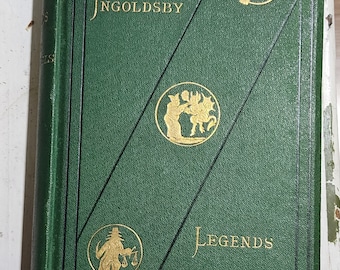 INGOLDSBY'S LEGENDS or Mirth and Marvels